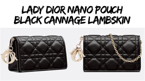 lady dior nano pouch review|Lady Dior lambskin bag review.